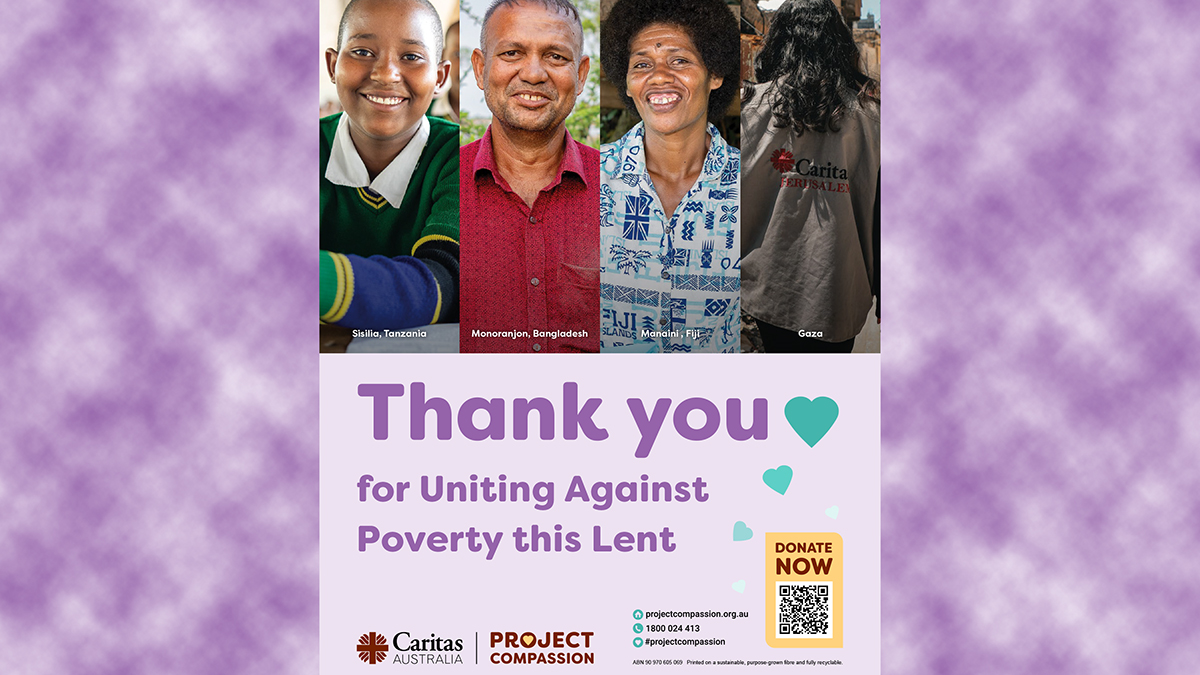 Caritas Australia has extended heartfelt thanks to communities across the country for once again uniting against poverty during Project Compassion 2026. Image: Supplied.
