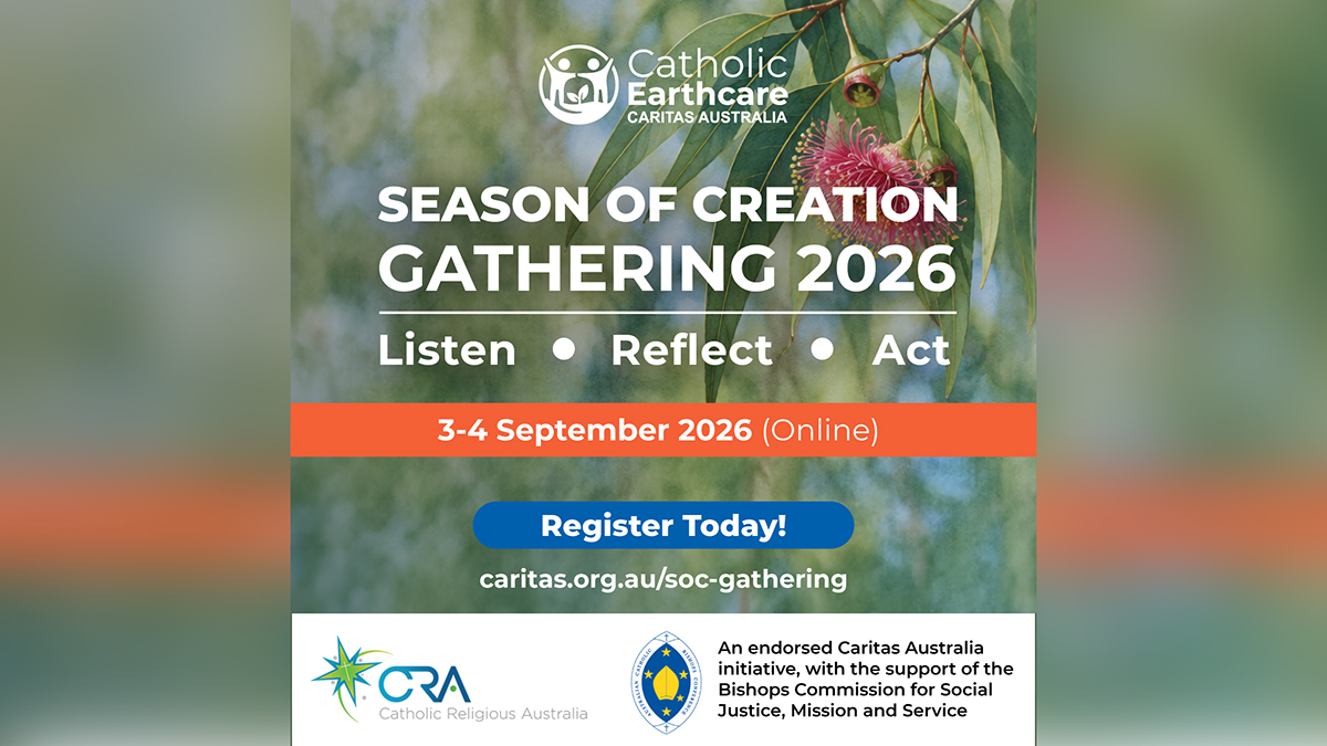 The Catholic Earthcare Season of Creation Gathering 2026: Listen Reflect Act online event will be held from 3 – 4 September. Image: Caritas Australia.